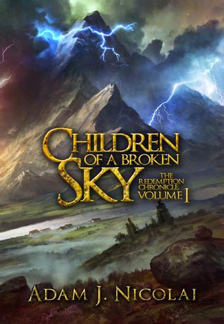 Children of a Broken Sky The Redemption Chronicle Volume 1 PDF