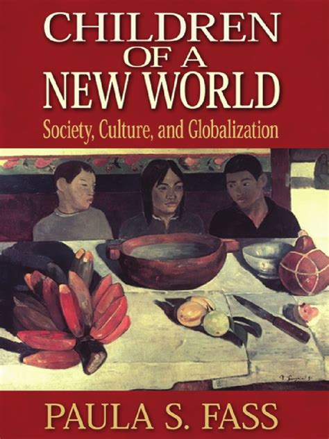 Children of a New World Society Reader