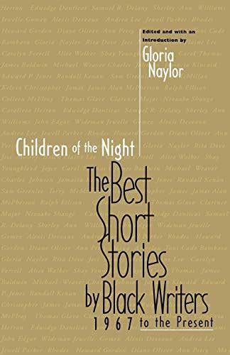Children of the Night The Best Short Stories by Black Writers 1967 to the Present Epub