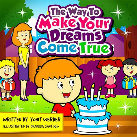 Children s Book The Way To Make Your Dreams Come True funny bedtime story collection