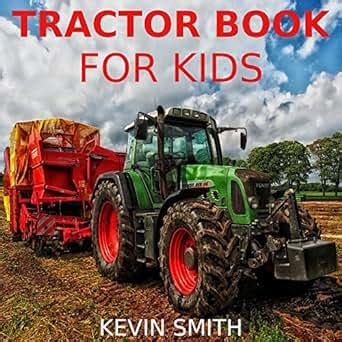 Children s Book Tractor Books for Kids children s books about tractors PDF