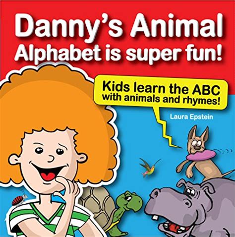 Children s Books Danny s Animal Alphabet is super fun Kids learn the ABC with animals and rhymes Danny and his Magic Book 2