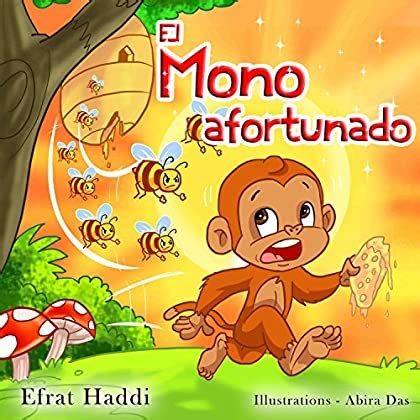 Children s Spanish book El Mono afortunado Habilidades sociales para la colección de niños nº 5 Spanish Edition
