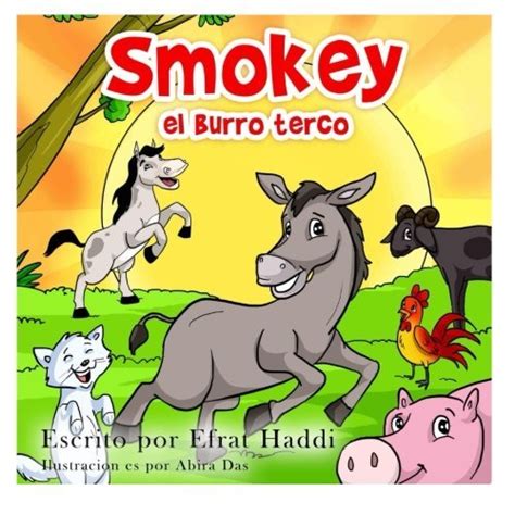 Children s Spanish books Smokey el burro terco Habilidades sociales para la colección de niños nº 11 Spanish Edition