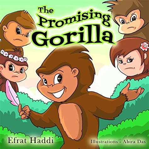 Children s books The Promising Gorilla Learn the important value of keeping your promises A preschool bedtime picture book for children ages 3-8 16