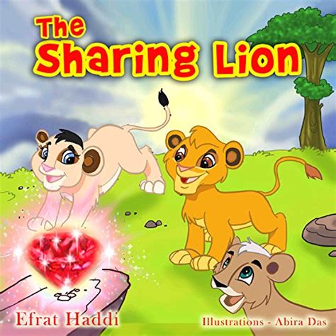 Children s books The Sharing Lion Learn the important value of sharing with your friends The Smart Lion Collection Book 2