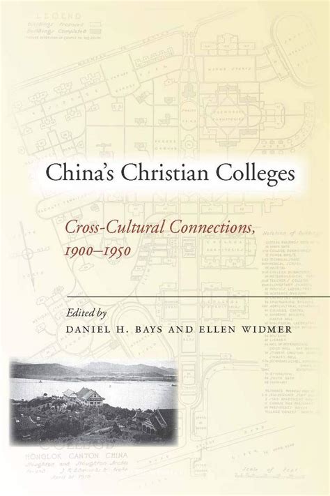 China's Christian Colleges: Cross-Cultural Connections Doc