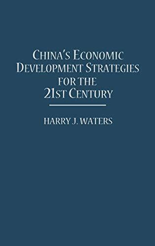 China's Economic Development Strategies for the 21st Century Epub