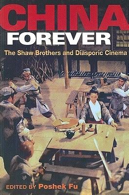 China Forever. The Shaw Brothers and Diasporic Cinema Ebook Ebook Reader