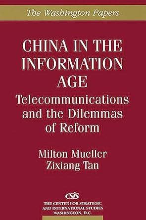 China in the Information Age Telecommunications and the Dilemmas of Reform Kindle Editon