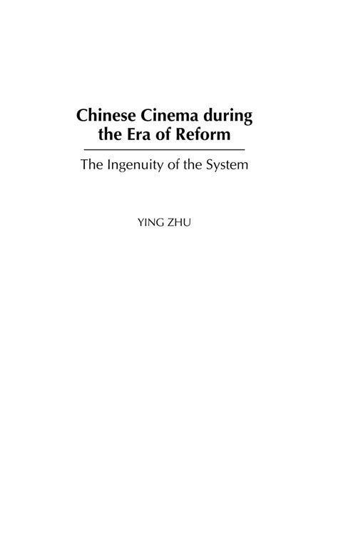 Chinese Cinema during the Era of Reform The Ingenuity of the System Epub