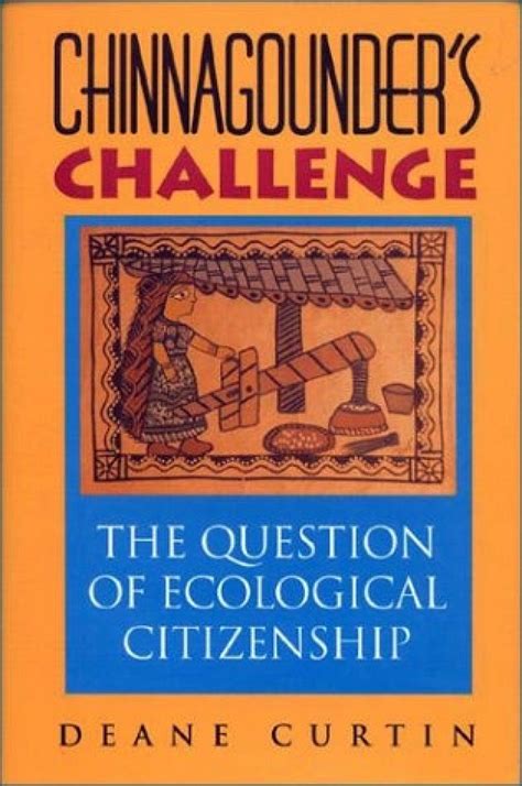 Chinnagounder's Challenge The Question of Ecological Citizenship Doc