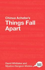 Chinua Achebe's Things Fall Apart A Critical Study 1st Edition Doc