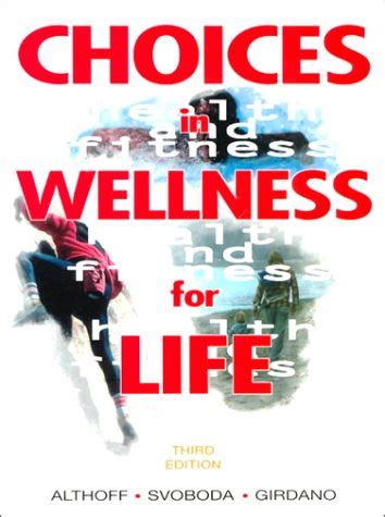 Choices in Wellness for Life 3rd Edition Reader