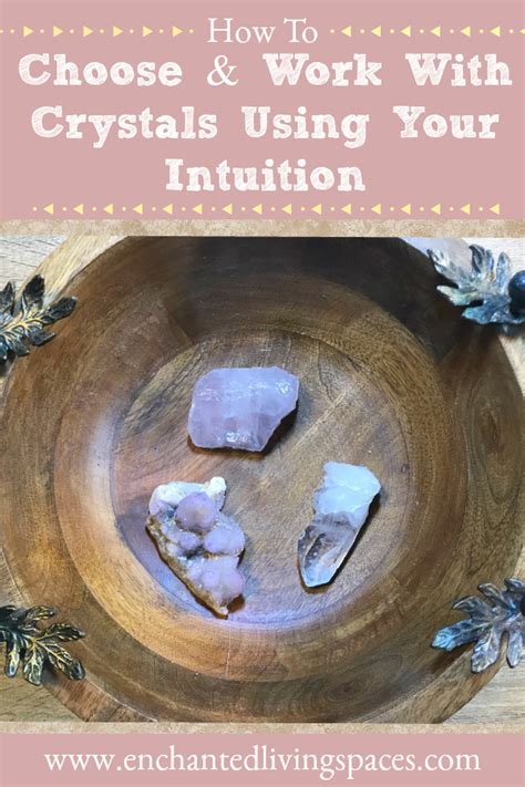 Choose Crystals Intuitively: