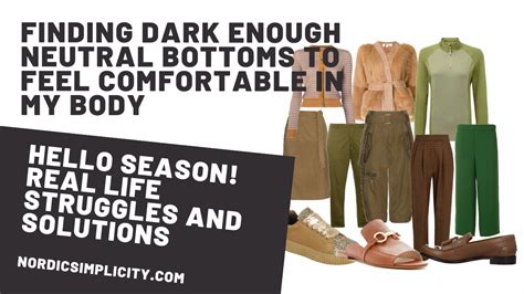 Choose neutral bottoms: