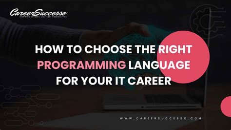 Choose the right programming language: