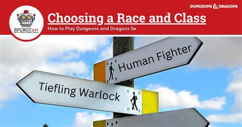 Choose the right race and class: