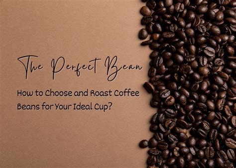 Choose your beans: