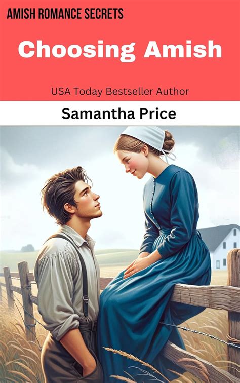 Choosing Amish Amish Romance Secrets Volume 6 Kindle Editon