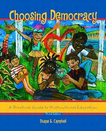 Choosing Democracy A Practical Guide to Multicultural Education Epub