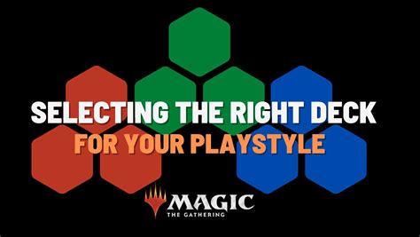 Choosing the Right Deck for Your Playstyle