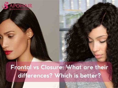 Choosing the Right Hair Extension: Frontal vs Closure