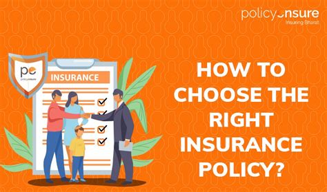 Choosing the Right Insurance Coverage: A Comprehensive Guide