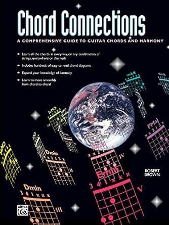 Chord Connections A Comprehensive Guide to Guitar Chords and Harmony Doc