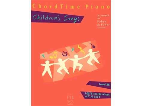 ChordTime Kids Songs Level 2B Chordtime Piano Doc