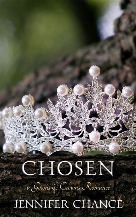 Chosen Carolina Royals Book 3 A Gowns and Crowns novel Kindle Editon