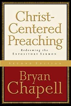 Christ Centered Preaching Bryan Chapell Ebook Doc