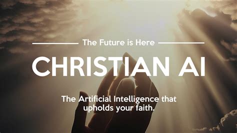 Christian AI Chatbot: 10,000+ Words Unveiling the Power of Faith-Based Technology