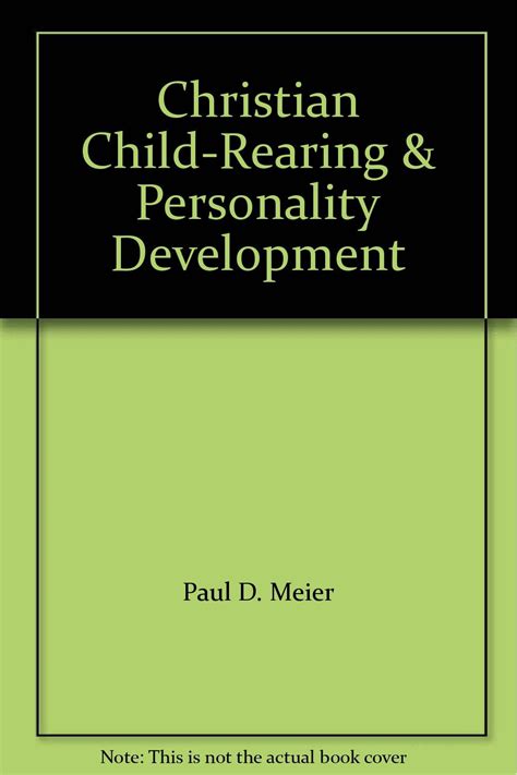 Christian Child-Rearing and Personality Development Reader