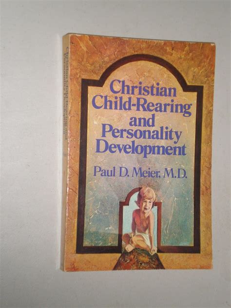 Christian Child-Rearing and Personality Development Doc