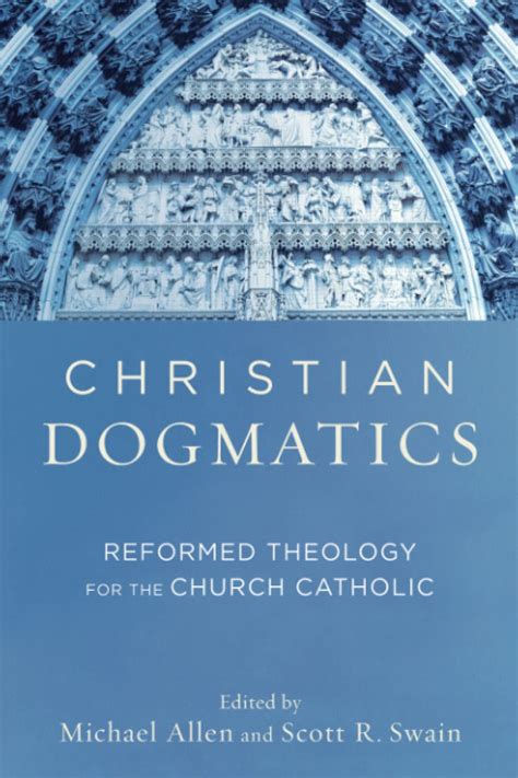 Christian Dogmatics Reader