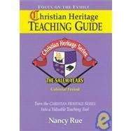 Christian Heritage Teaching Guide The Salem Years 1 Doc