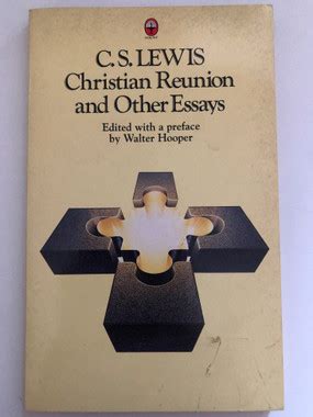 Christian Reunion and Other Essays Kindle Editon