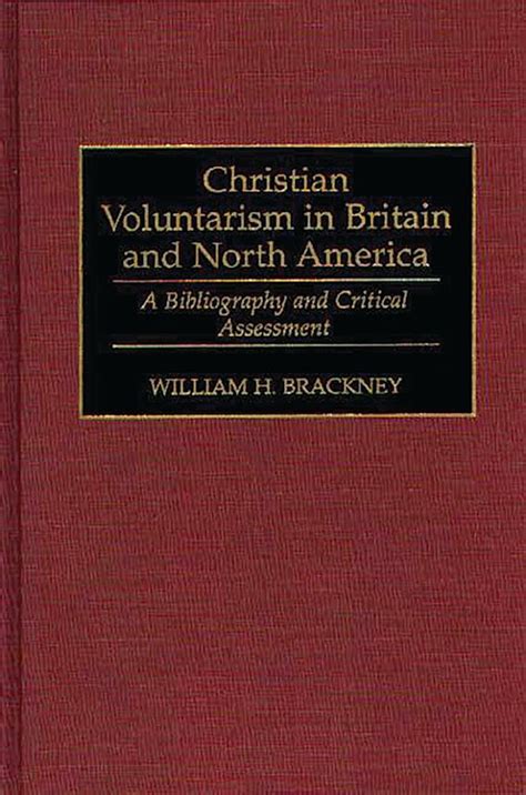 Christian Voluntarism in Britain and North America A Bibliography and Critical Assessment Epub