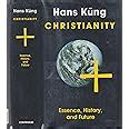 Christianity Essence History and Future The Religious Situation of Our Time Epub