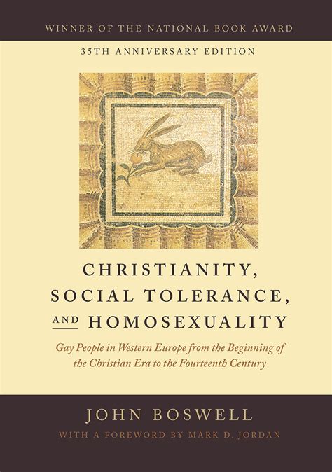 Christianity Social Tolerance and Homosexuality Gay People in Western Europe from the Beginning of the Christian Era to the Fourteenth Century Reader