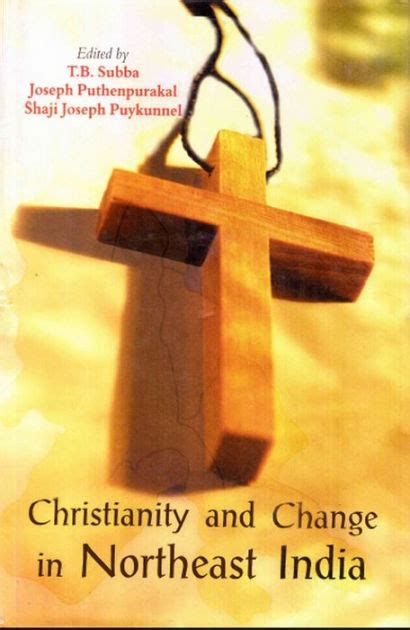 Christianity and Change in Northeast India Doc