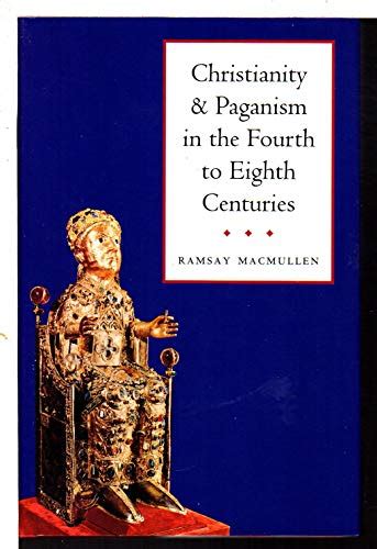 Christianity and Paganism in the Fourth to Eighth Centuries Epub