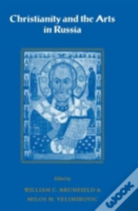Christianity and the Arts in Russia PDF