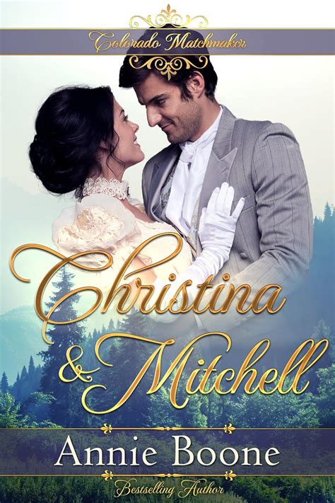 Christina and Mitchell Colorado Matchmaker Kindle Editon
