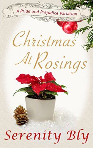 Christmas At Rosings A Pride And Prejudice Variation Reader