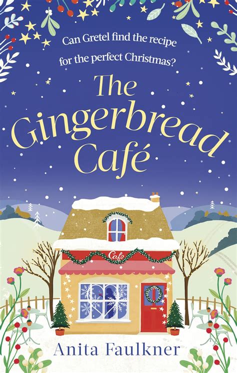 Christmas At The Gingerbread Café The Gingerbread Café Book 1 The Gingerbread Cafe Kindle Editon