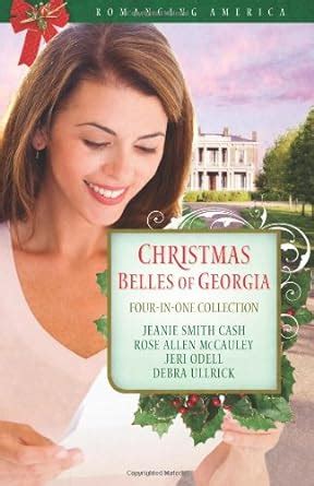 Christmas Belles of Georgia Romancing America Doc