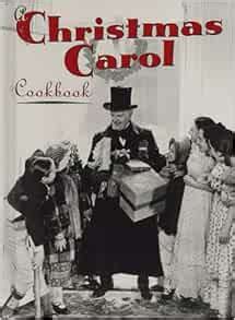 Christmas Carol Cookbook Hollywood Cookbook Kindle Editon