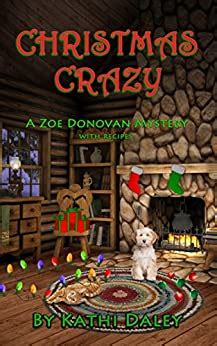 Christmas Crazy A Zoe Donovan Mystery Book 3 Doc